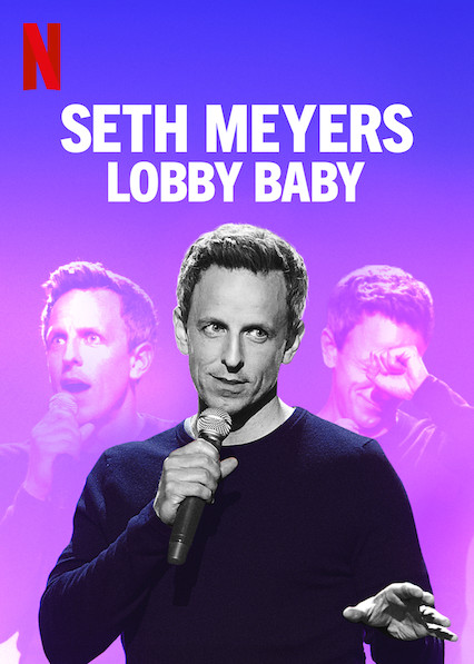 عرض Seth Meyers: Lobby Baby 2019 مترجم