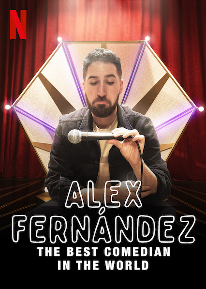 عرض Alex Fernández: The Best Comedian in the World 2020 مترجم