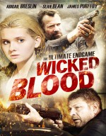 فيلم الاكشن والاثارة Wicked Blood 2014 مترجم