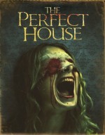 فيلم الرعب والاثارة The Perfect House 2013 - مترجم