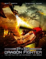 فيلم الأكشن والخيال العلمي P-51 dragon fighter 2014