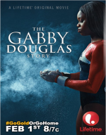  فيلم السيرة الذاتية الرائع The Gabby Douglas Story 2014 مترجم