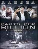 فيلم الخيال العلمي الرائع Parts Per Billion 2014 - مترجم