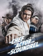 فيلم الأكشن والكوميديا والدراما The Chef, The Actor, The Scoundrel 2013 - مترجم