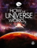 السلسلة الوثائقية طرق عمل الكون How The Universe Works الموسم الثاني مترجم HD