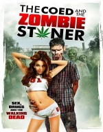 فيلم الرعب والكوميديا The Coed and the Zombie Stoner 2014 مترجم 