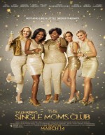فيلم الكوميديا و الدراما The Single Moms Club 2014 مترجم