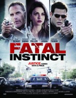 فيلم الأكشن Fatal instinct 2014 - مترجم 