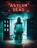 فيلم الرعب و الخيال العلمي Asylum of the Dead 2014 مترجم