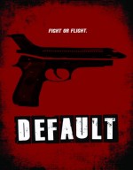 فيلم الإثارة Default 2014 مترجم