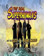 الفيلم الوثائقي الرائع والمميز : الخارقون الحقيقيون - Real Superhuman