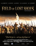 فيلم الأكشن و الحروب و الدراما  Field of Lost Shoes 2014 مترجم 