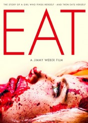فيلم الدراما والرعب والإثارة Eat 2013 مترجم