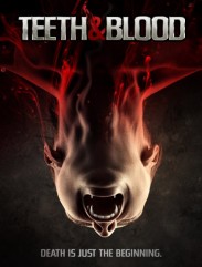 فيلم Teeth and blood 2015 مترحم