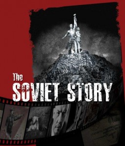 الفيلم الوثائقي المثير للجدل قصة السوفييت The Soviet Story مترجم