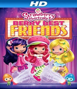 فيلم Strawberry Shortcake: Berry Best Friends 2014 مترجم