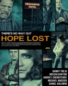 فيلم Hope Lost 2015 مترجم