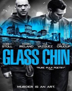 فيلم Glass Chin 2014 مترجم