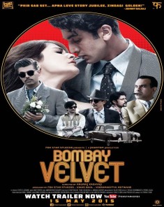 فيلم Bombay Velvet 2015 مترجم 