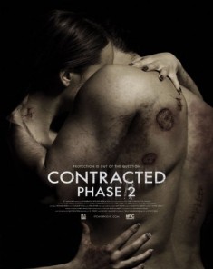 فيلم Contracted: Phase II 2015  مترجم