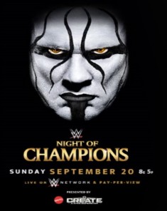 المهرجان السنوي WWE Night Of Champions 2015