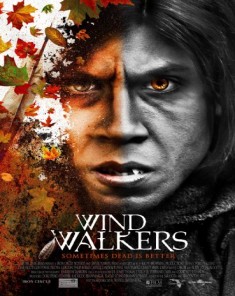 فيلم Wind Walkers 2015 مترجم