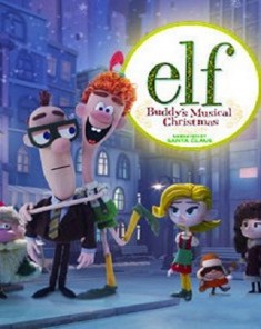 فيلم Elf Buddy's Musical Christmas 2014 مترجم 
