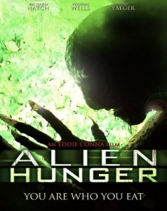 فيلم Alien Hunger 2014 مترجم