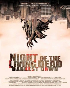 فيلم Night of the Living Dead: Darkest Dawn 2015 مترجم 