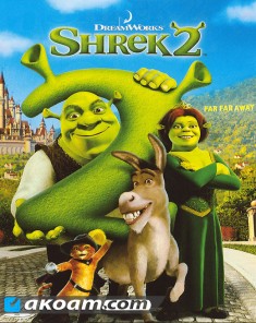فيلم الانمي Shrek 2 مدبلج للعربية
