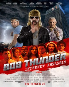 فيلم Bob Thunder: Internet Assassin 2015 مترجم 