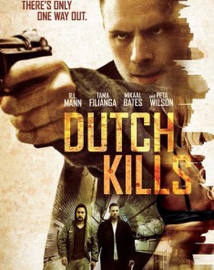 فيلم Dutch Kills 2015 مترجم