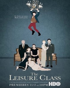 فيلم The Leisure Class 2015 مترجم 