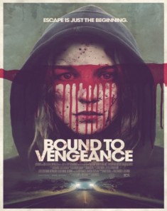 فيلم Bound to Vengeance 2015 مترجم	