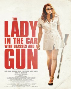 فيلم The Lady in the Car with Glasses and a Gun 2015 مترجم