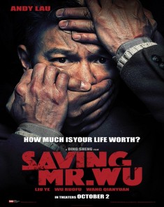 فيلم Saving Mr Wu 2015 مترجم 