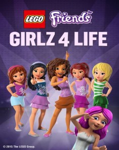 فيلم LEGO Friends: Girlz 4 Life 2015 مترجم