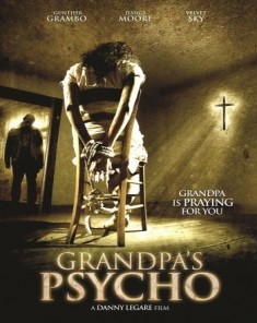 فيلم Grandpa's Psycho 2015 مترجم