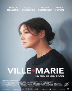 فيلم Ville Marie 2015 مترجم