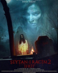 فيلم Seytan-i Racim 2: Ifrit 2015 مترجم