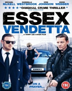 فيلم Essex Vendetta 2016 مترجم
