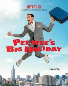 فيلم Pee-wee's Big Holiday 2015 مترجم 