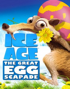 فيلم Ice Age: The Great Egg-Scapade 2016 مترجم 