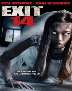 فيلم Exit 14 2016 مترجم 