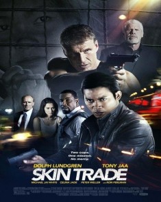 فيلم Skin Trade 2014 مترجم
