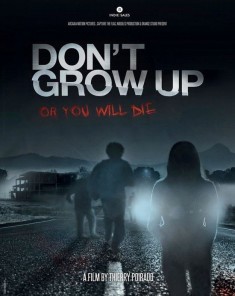 فيلم Don't Grow Up 2015 مترجم 