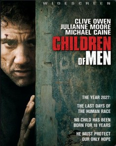 فيلم Children of Men 2006 مترجم 