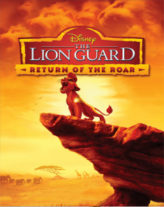 فيلم 2015 The Lion Guard:Return Of The Roar مدبلج للعربية