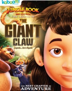 فيلم The Jungle Book The Legend Of The Giant Claw 2016مترجم