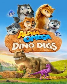 فيلم Alpha And Omega: Dino Digs 2016 مترجم
